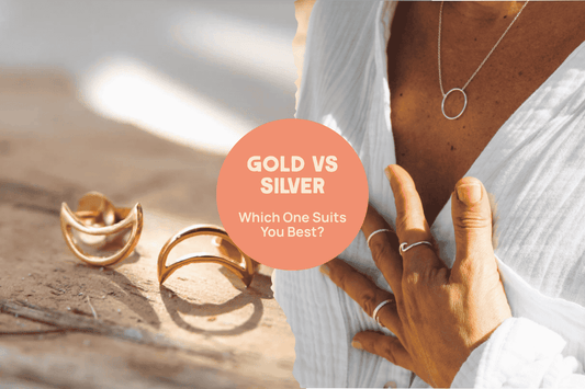 Silver or Gold Jewellery - Which One Suits You Best?